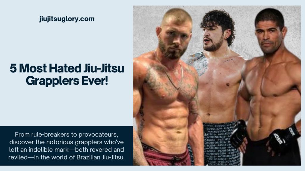 Hated Jiu-Jitsu Grapplers