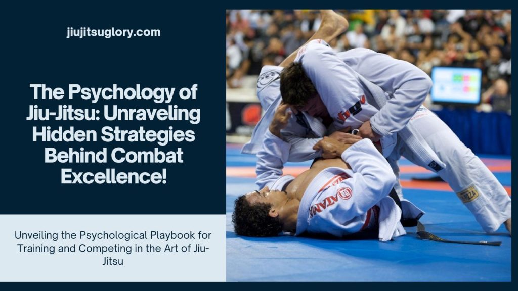 The Psychology of Jiu-Jitsu